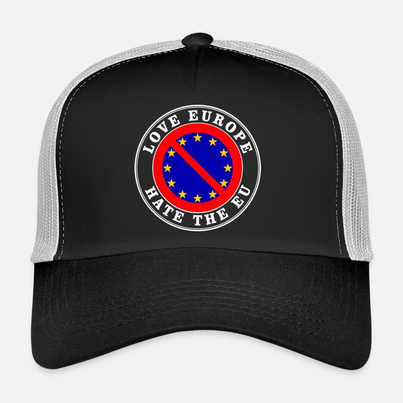 love europe hate the eu Casquette trucker 