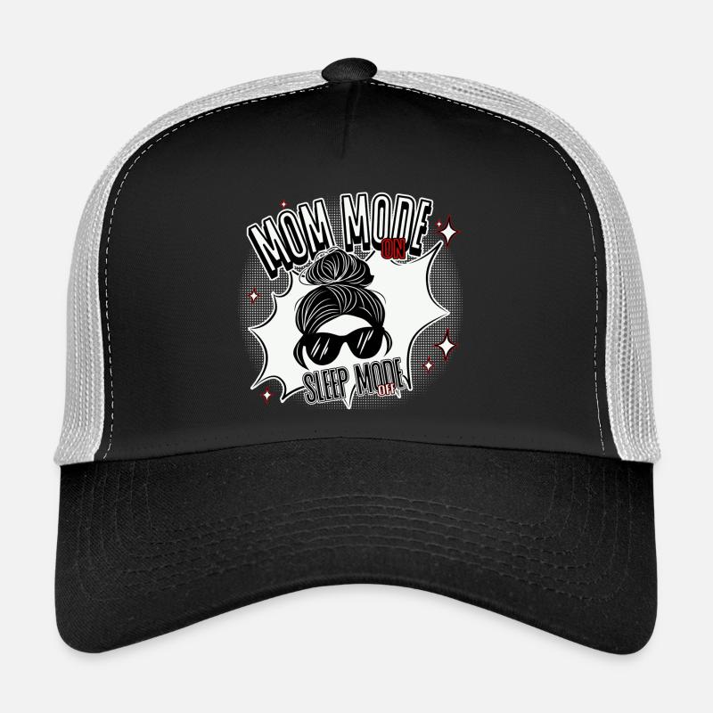 Mom Mode On – Sleep Mode Off Trucker Cap