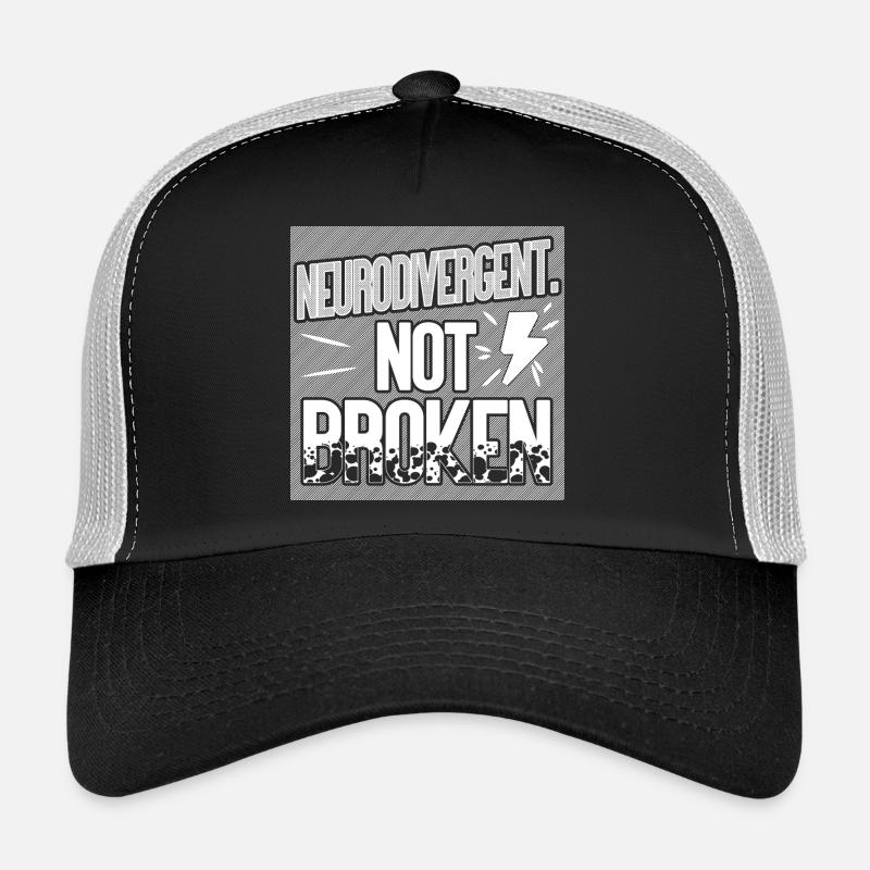 Neurodivergent. Pas cassé. Casquette trucker 