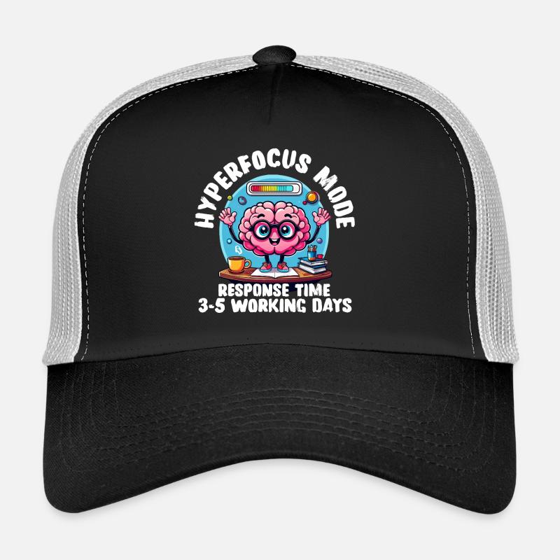 Hyperfocus Loading - T-shirt neurodivergent drôle Casquette trucker 