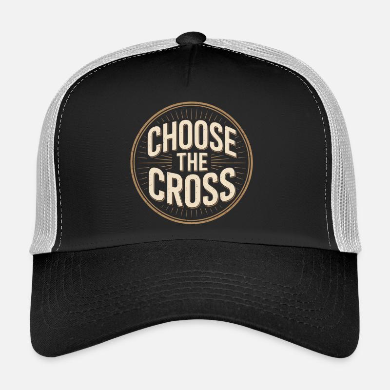 Chrétien Choisir La Croix Croix Message Casquette trucker 