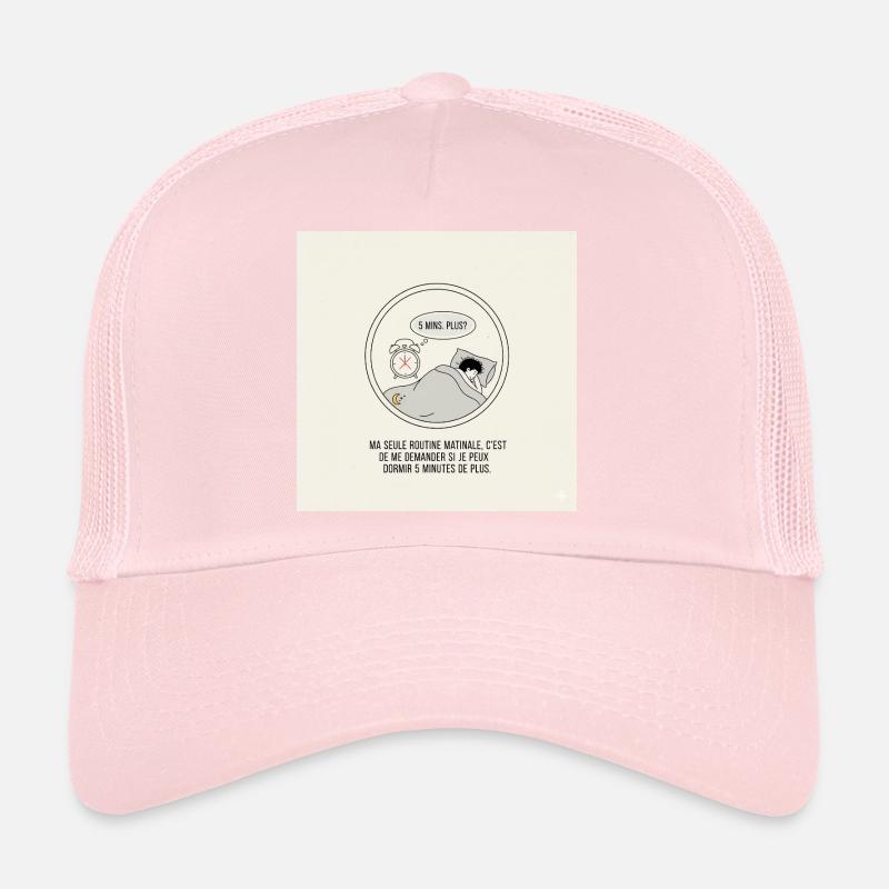 5 Minutes de Plus au Réveil Casquette trucker 