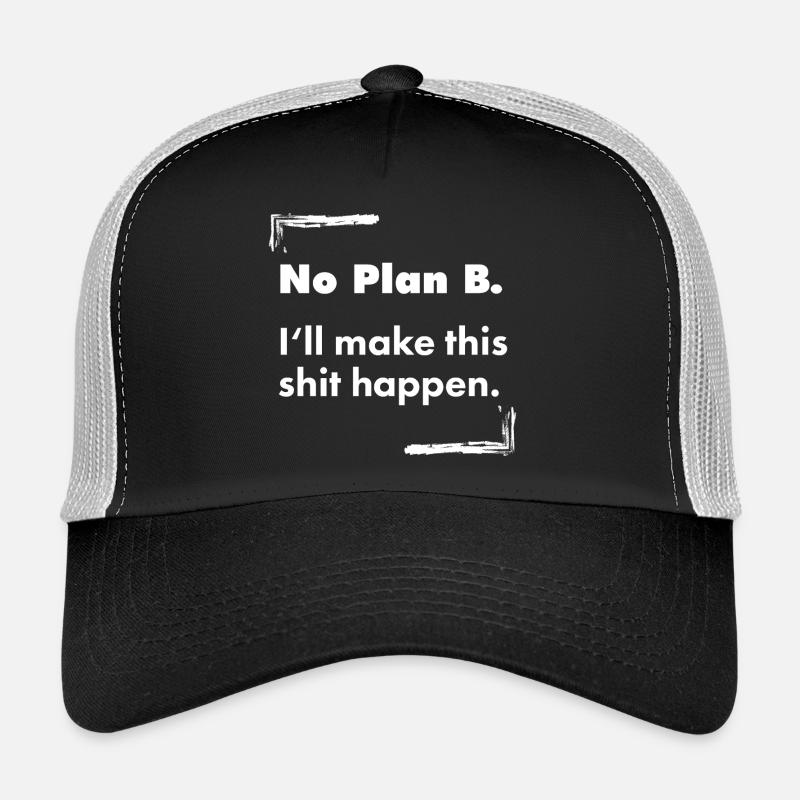 Pas de plan B – Déclaration de faute de frappe en gras détruite Casquette trucker 