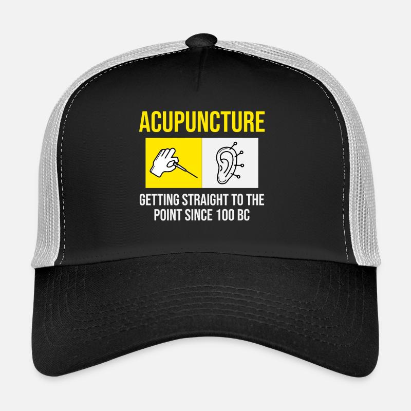 Acupuncture Getting Straight To The Point Trucker Cap