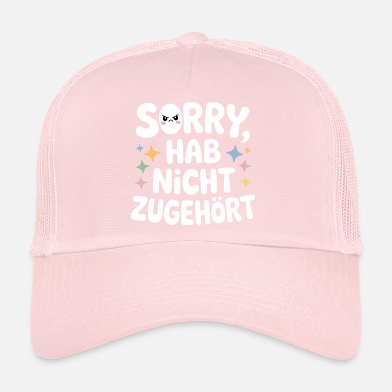 désolé, je n’ai pas écouté, distrait, antisocial. Casquette trucker 