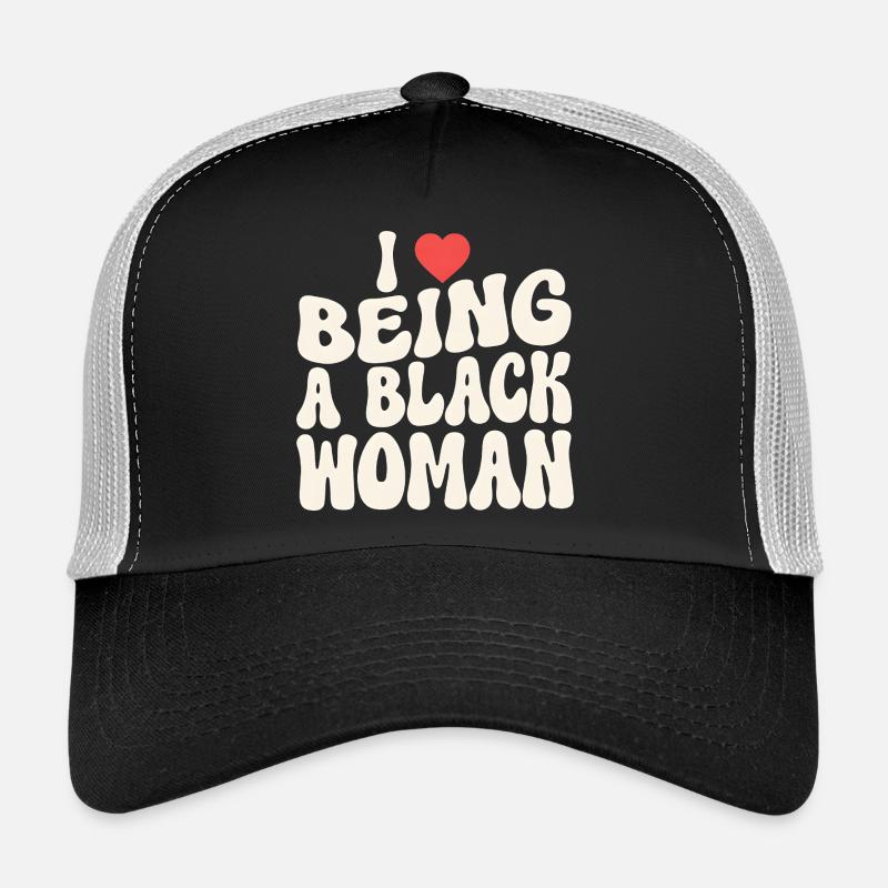 Proud Black Woman Identity Statement Trucker Cap