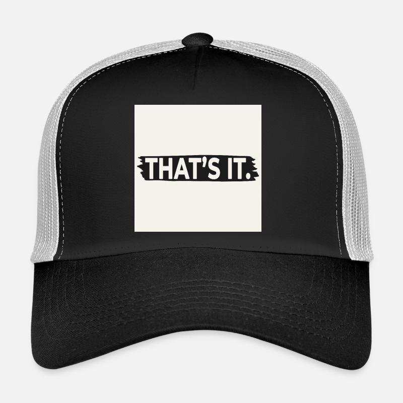 C’EST TOUT. – Affiche de design minimaliste audacieuse Casquette trucker 