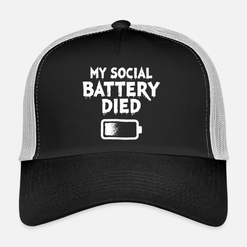 My Social Battery Died Introvertiert Statement Trucker Cap