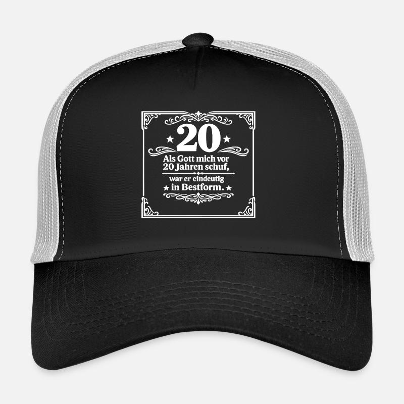 20 Jahre Bestform Spruch Trucker Cap