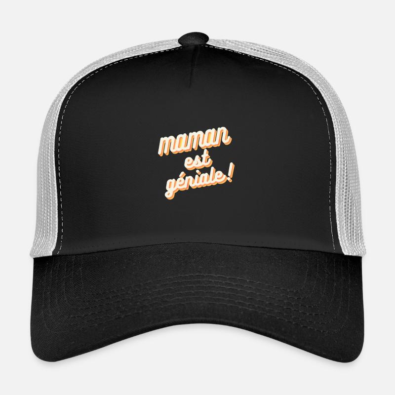 Maman est géniale - Casquette trucker - noir/gris pierre