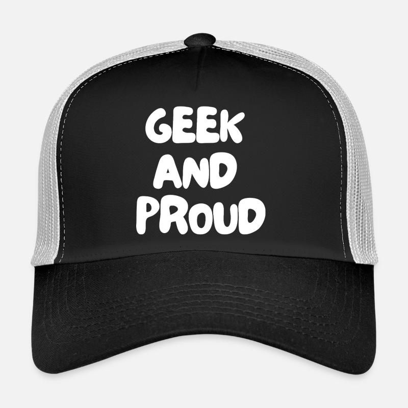 3. Geek and proud Trucker Cap