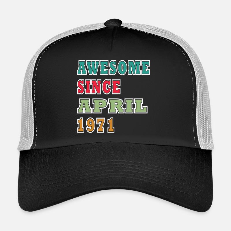 Awesome Seit April 1971 Trucker Cap