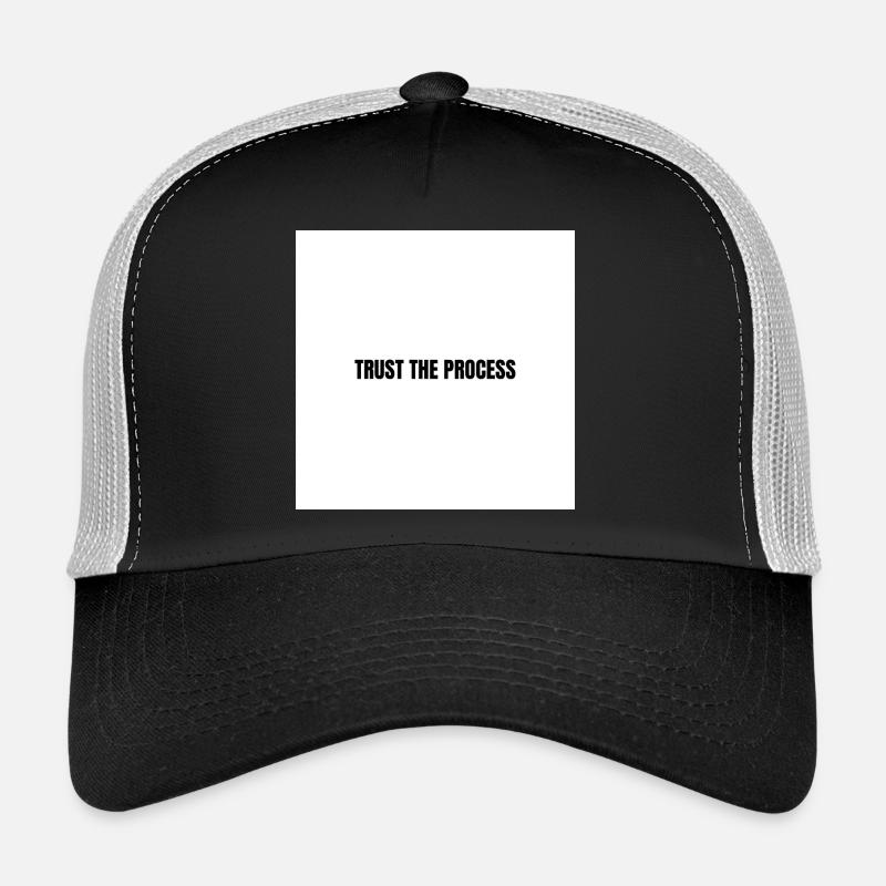 Trust the process Trucker Cap
