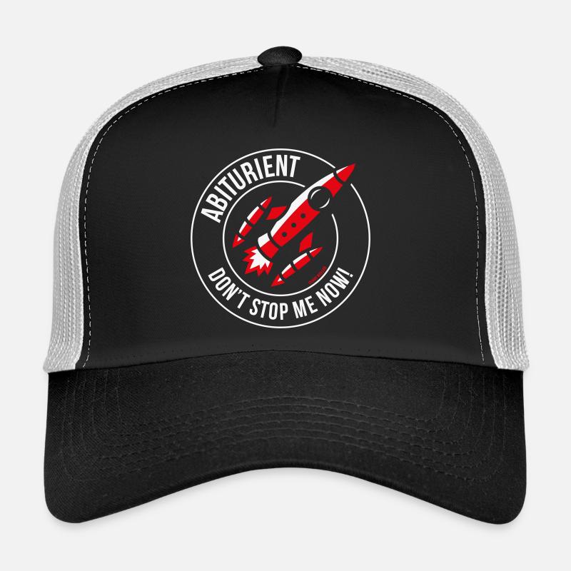 Diplômé du lycée – ne m’arrêtez pas maintenant ! (Abitur / NEG 2C) Casquette trucker 