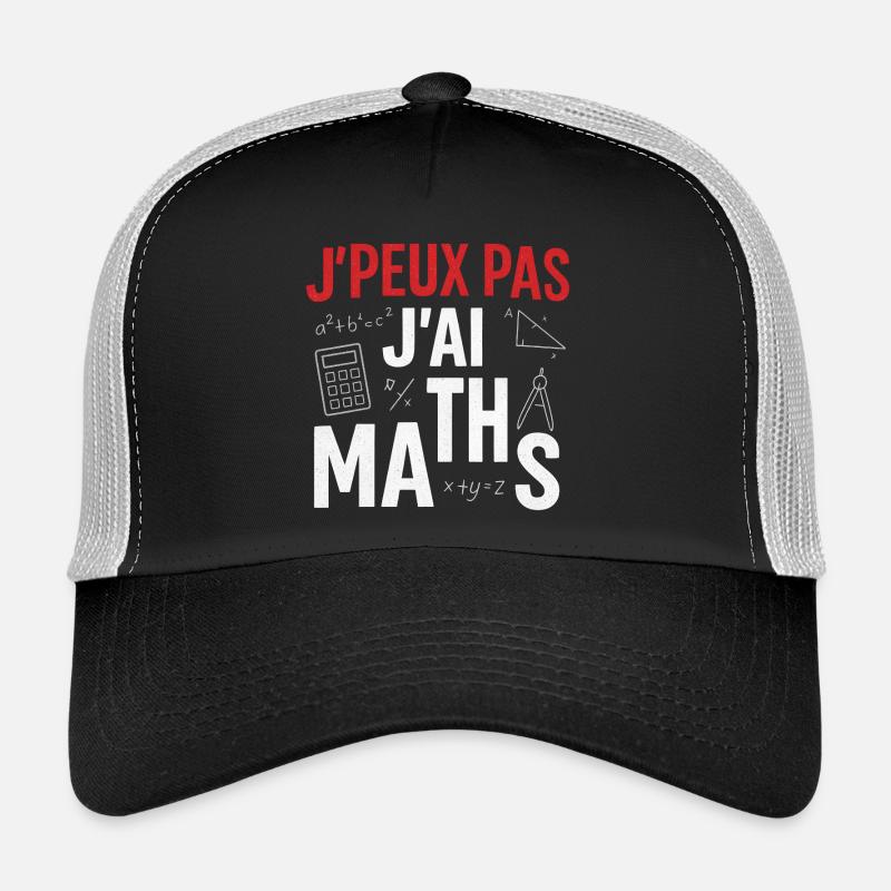 J'peux pas j'ai maths Casquette trucker 