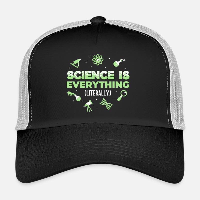 Science is Everything (Literally) - Trucker Cap - black/stone grey