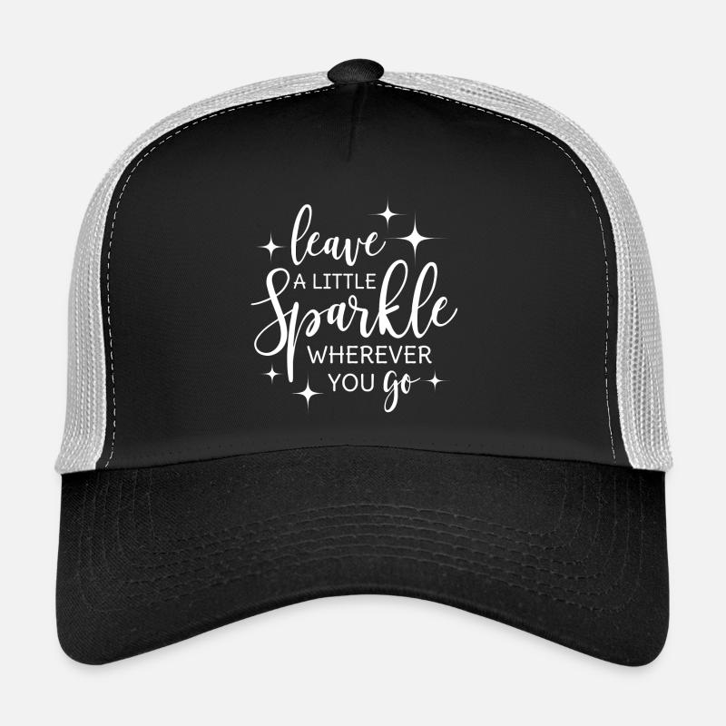 Leave a little sparkle wherever you go - Trucker Cap - black/stone grey