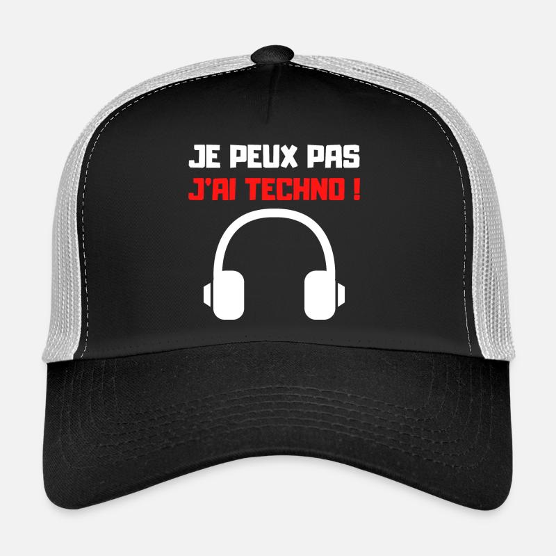 JE PEUX PAS J'AI TECHNO (NOIR) Casquette trucker 