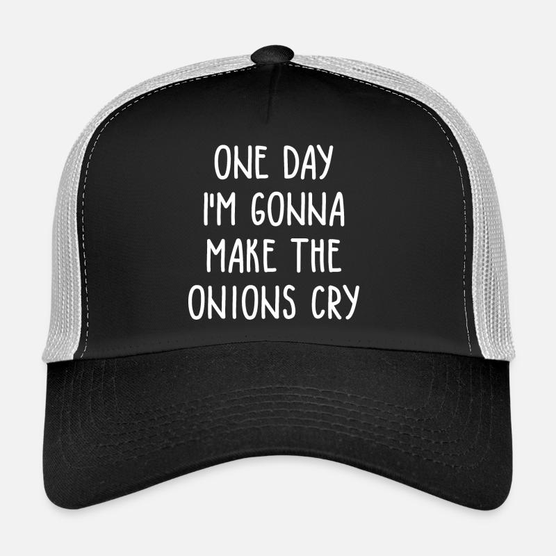 One Day I'm Gonna Make The Onions Cry - Trucker Cap - Schwarz/Steingrau