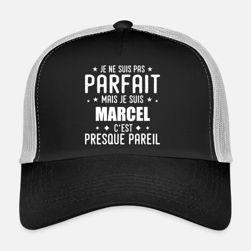 Marcel: authentic, imperfect, top, perfection Trucker Cap