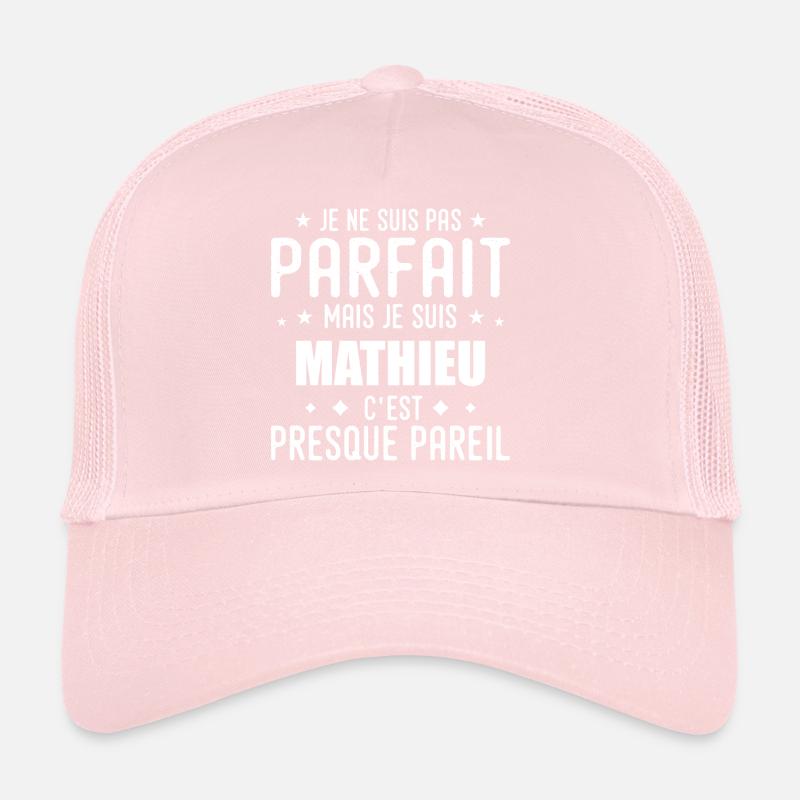 Mathieu: authentic, imperfect, top, perfection Trucker Cap