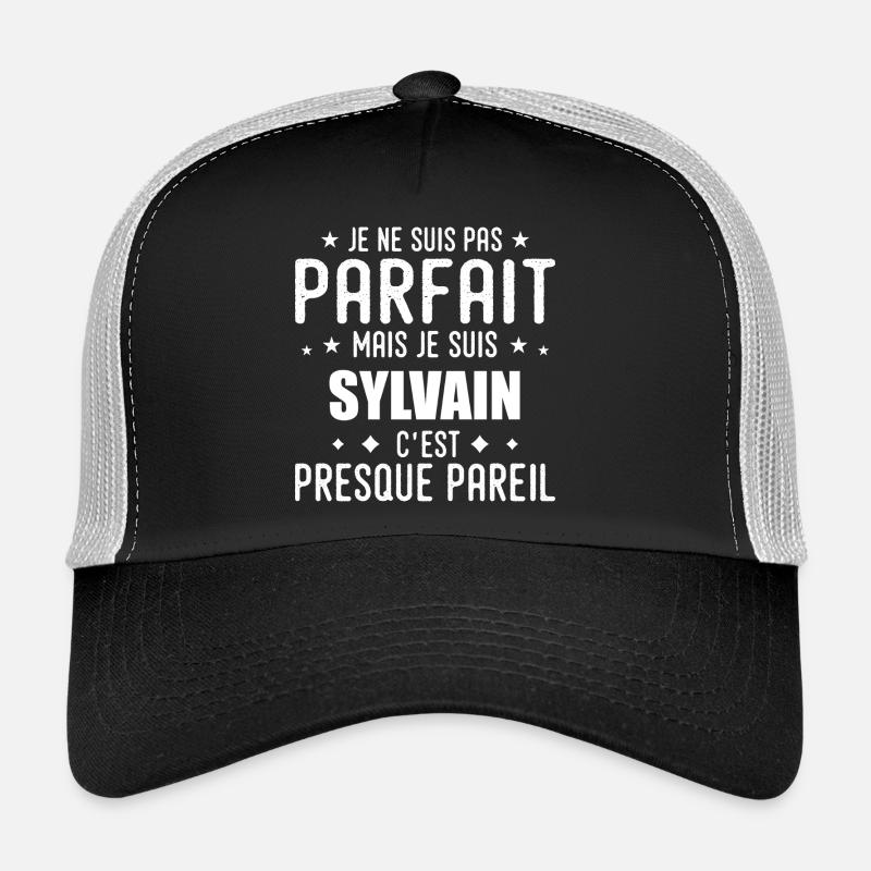 Sylvain: authentic, imperfect, top, perfection Trucker Cap