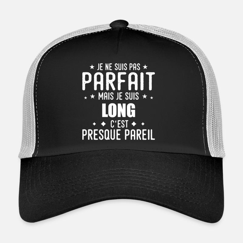 Long: authentic, imperfect, top, perfection Trucker Cap