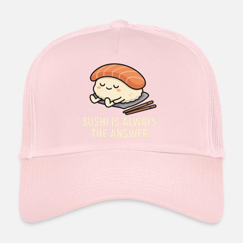 Sushi Is Always The Answer Trucker Cap