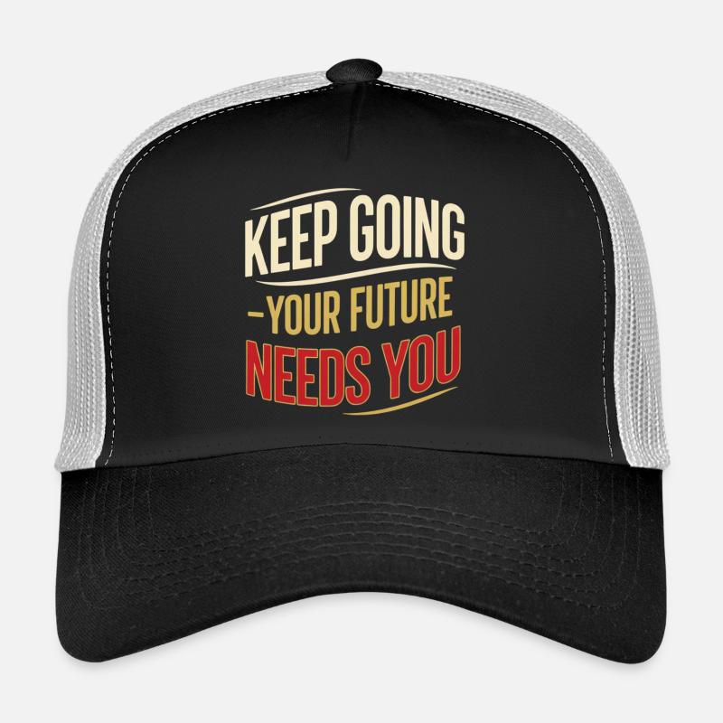 Continue to the future Trucker Cap