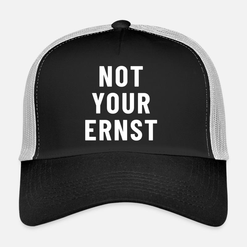 Not Your Ernst Denglish Trucker Cap