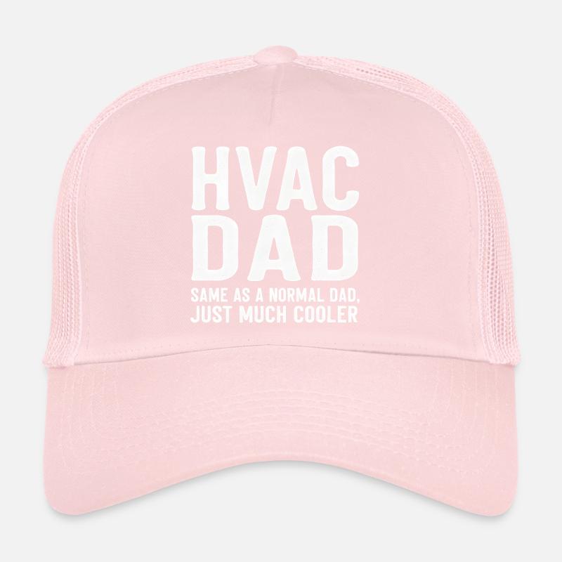 HVAC Dad Just Much Cooler Funny Trucker Cap