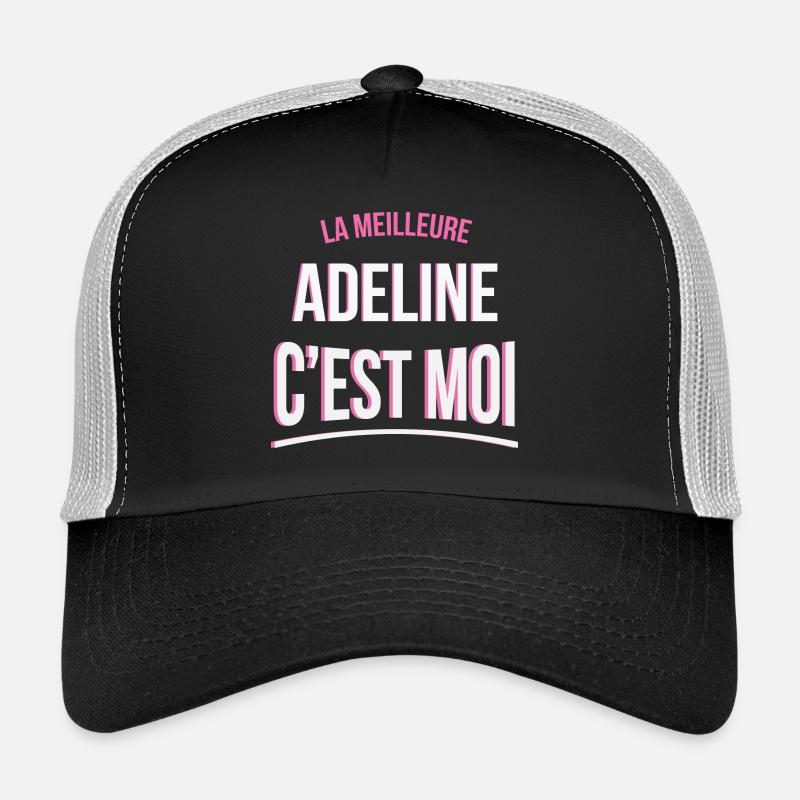 la meilleure Adeline c'est moi idée cadeau humour Casquette trucker 
