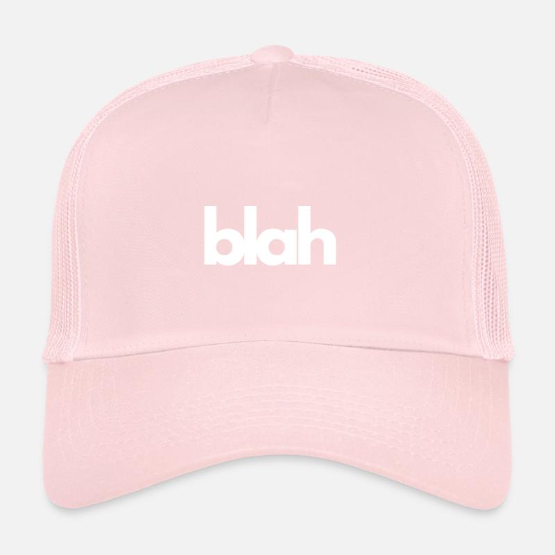 Blah Trucker Cap