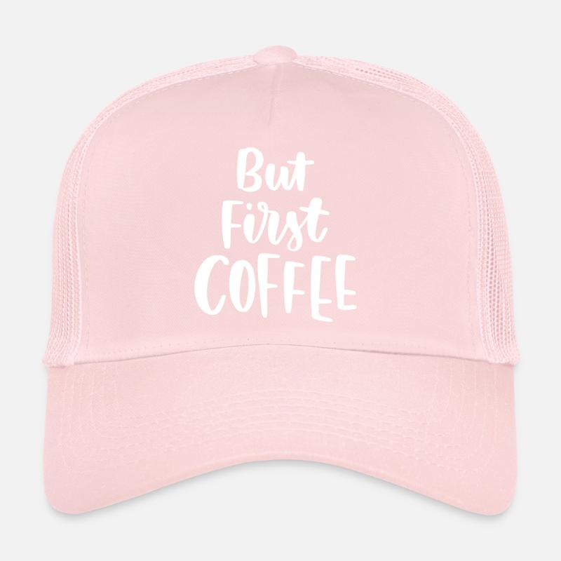 But First Coffee Trucker Cap