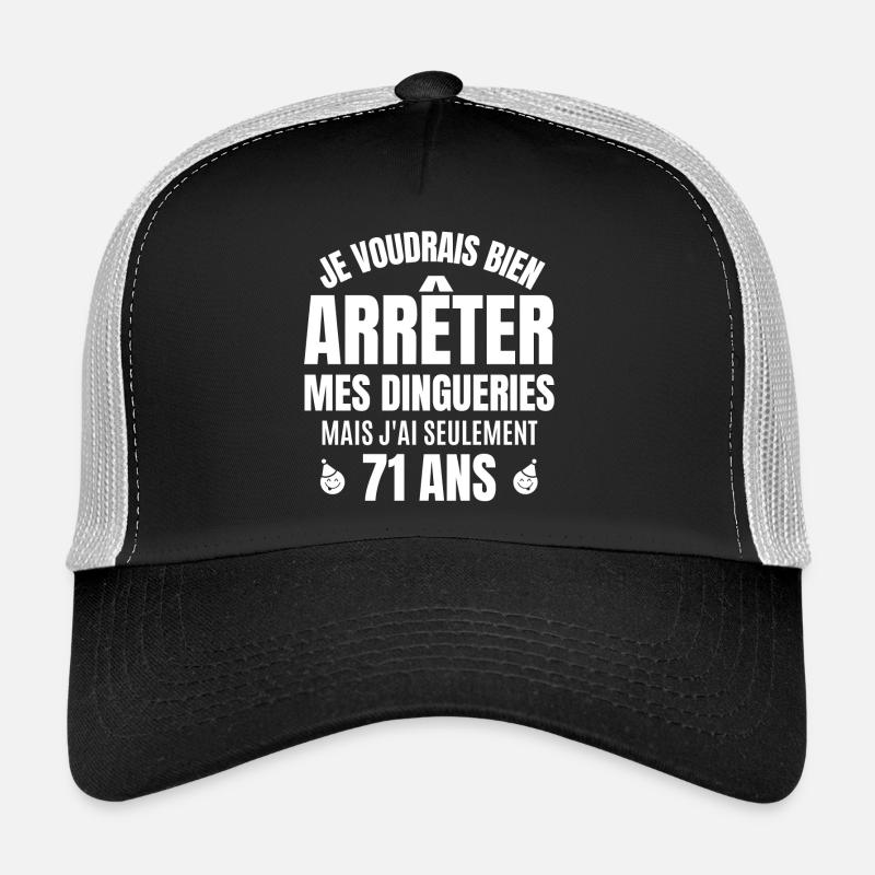 anniversaire 71 ans, anniversaire Casquette trucker 