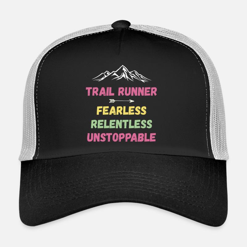 Trail Runner - Intrépide. Implacable. Imparable. Casquette trucker 