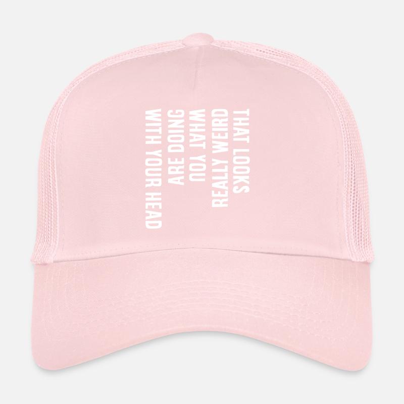 Ça a l’air vraiment bizarre Casquette trucker 