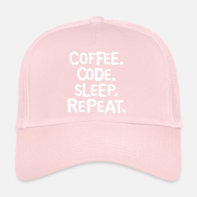 Coffee Code Sleep - Répéter le travail du programmeur Casquette trucker 