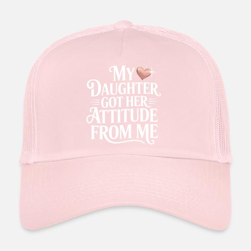 Ma mère tient son attitude de moi Casquette trucker 