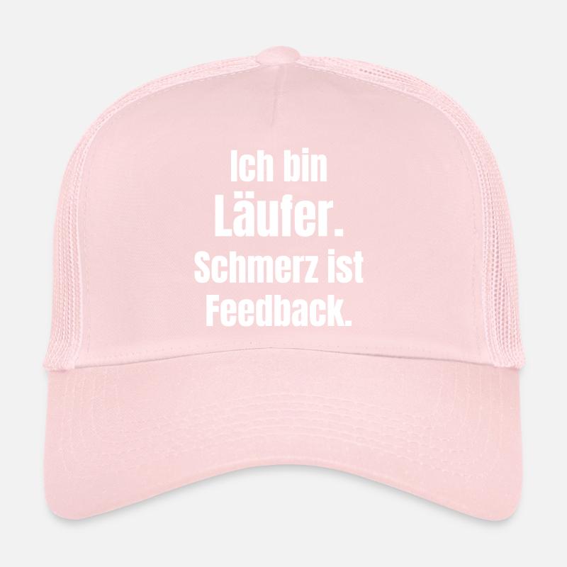 I'm a runner – pain is feedback Trucker Cap
