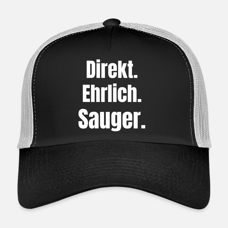 Directly Honest Sucker Statement Trucker Cap