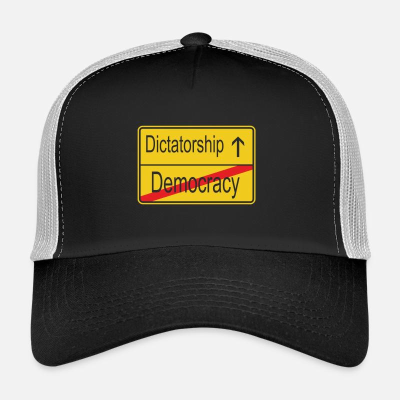 leaving Democracy entering Dictatorship Trucker Cap