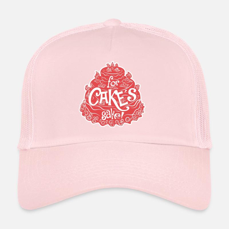 For cakes sake Trucker Cap