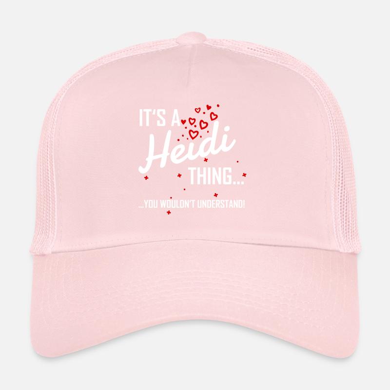 Il est une chose Heidi tu ne comprendrais pas! nom Casquette trucker 