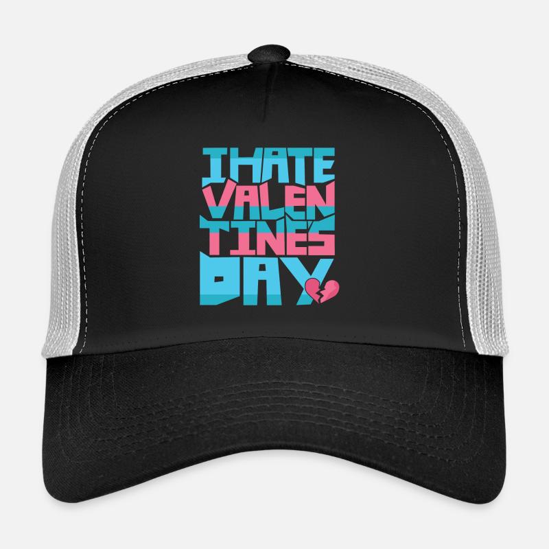je déteste Saint Valentin Casquette trucker 