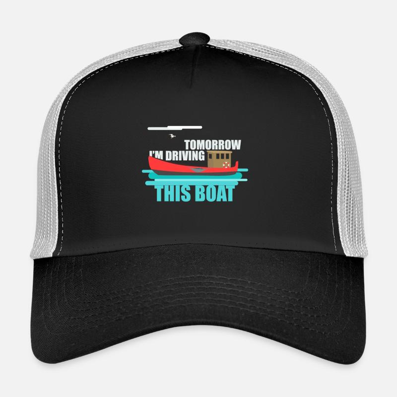 Demain à conduire ce bateau Casquette trucker 