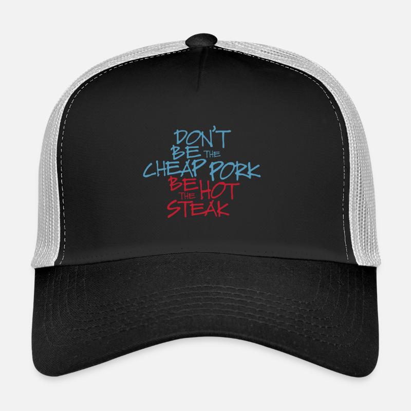 Steak de porc pas cher Hot - Steak de porc Casquette trucker 