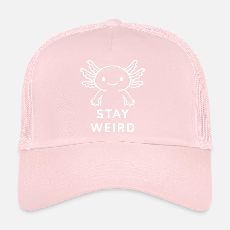 Axolotl – Restez bizarre. Casquette trucker 