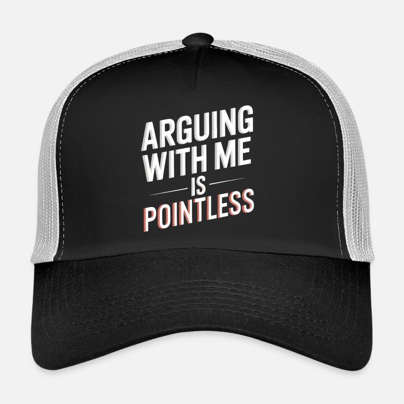 Mit mir zu streiten ist sinnlos - Trucker Cap - Schwarz/Steingrau