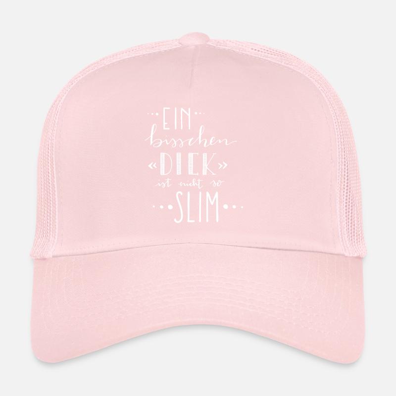 Ein bisschen dick ist nicht so slim – Gewicht Trucker Cap